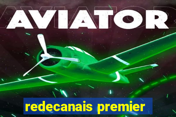 redecanais premier